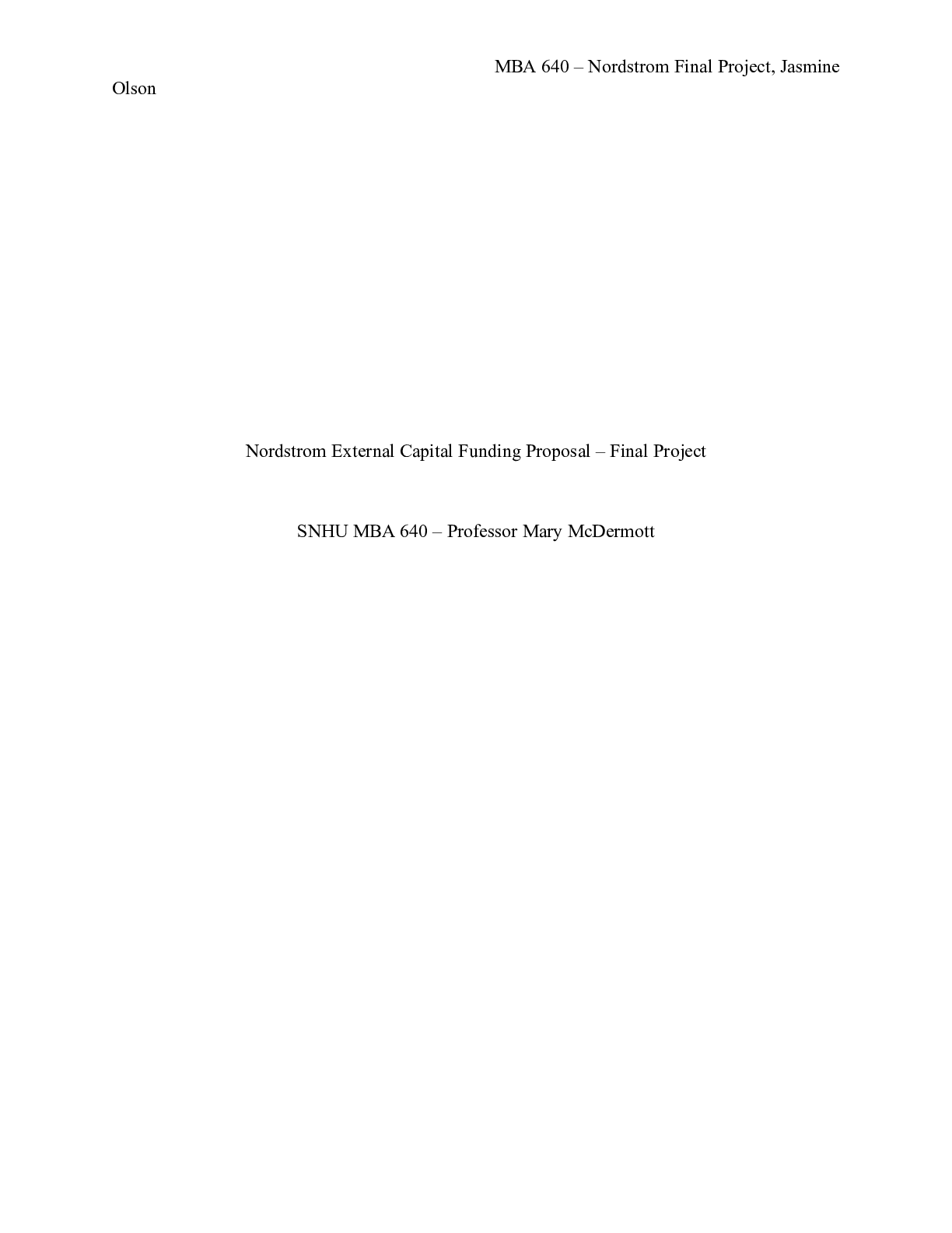 Preview image for MBA 640   Final Project Nordstrom Investment Proposal|    Nordstrom External Capital F